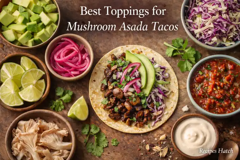 Best Toppings for Mushroom Asada Tacos