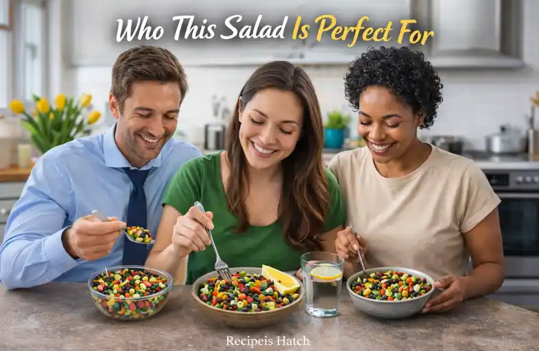 Who This Salad Is Perfect For