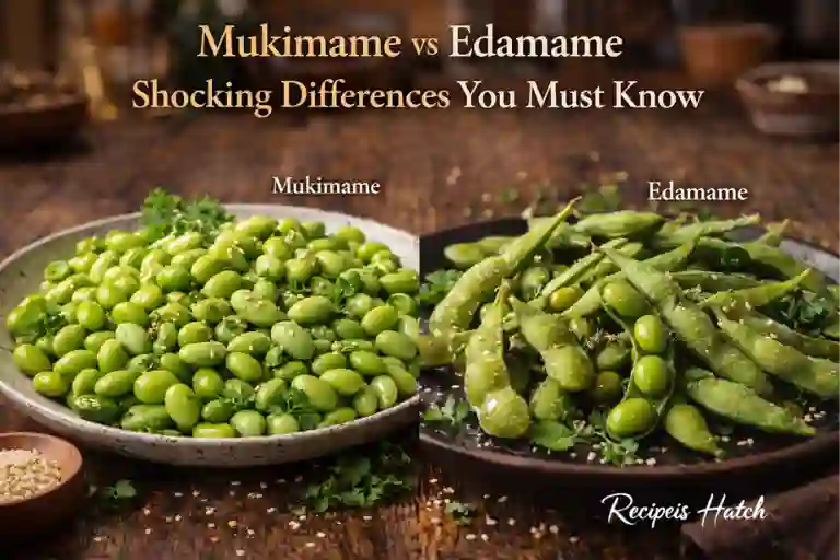 Mukimame vs Edamame Shocking Differences You Must Know