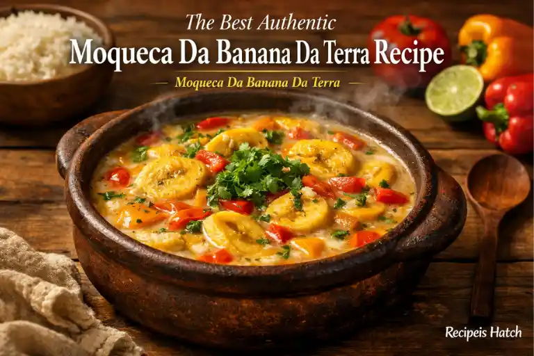 The Best Authentic Moqueca Da Banana Da Terra Recipe