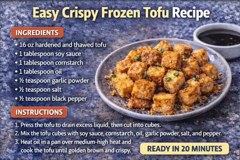 Recipe Card – Easy Crispy Frozen Tofu Recipe